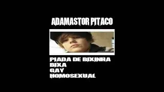 Piada De Bixinha , Bixa , Gay , Homossexual - Adamastor Pitaco
