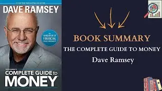 Book Summary The Complete Guide to Money by Dave Ramsey