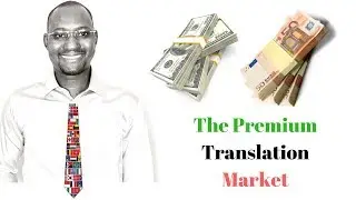 The Translation And Interpretation Market