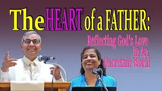 The Heart of a Father: Reflecting God's Love In An Uncertain World #father #fatherhood