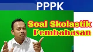 Prediksi Soal PPPK 2021 Soal P3K Tes Bakat Skolastik Guru Honorer dan Kunci Jawabannya