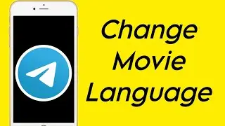 How to Change Movie Language in Telegram