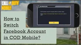 How to Switch Facebook Account in COD Mobile? Master the Technique Now! | Android Data Recovery