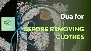 dua when removing clothes | bismillah | Dhikr for all #bismillah