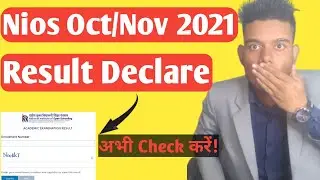 Nios Result 2021 October Declared _ Class 10/12 | Nios Latest News Today | Nios Latest Update