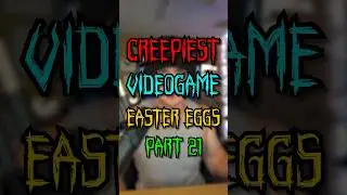 Unsettling Videogame Easter eggs😱 (Part 21)