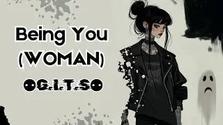 Being You (WOMAN) | By ⚉G.I.T.S⚉ | Genres | Alternative Pop, Indie