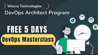 5 DAYS FREE DEVOPS MASTERCLASS 🎓🚀 Adam -Wezva Tech | DevOps Architect Program | 📞7829633132 #devops