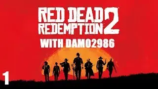Let's Play Red Dead Redemption 2 - Part 1
