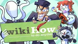 HAVE YOU HEARD ABOUT: wikiHow