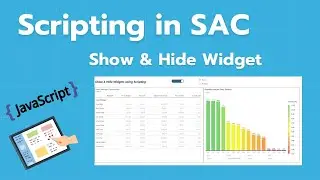 SAP Analytics Cloud (SAC) | Scripting | Show & Hide Widgets 👀🔍