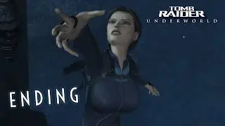End Of The Underworld #TombRaiderUnderworld