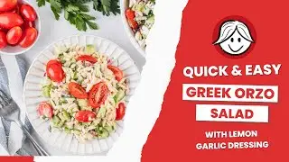 How to Make Greek Orzo Salad With Lemon Garlic Dressing