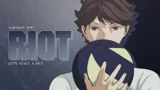[AMV] Haikyuu!! || RIOT