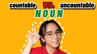 Understanding Countable and Uncountable Nouns: What's the Difference?
