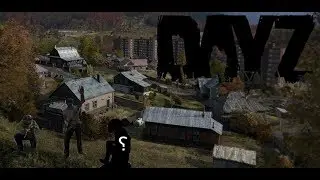 DayZ: Meeting His Friend