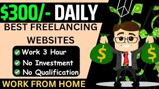💰7 Best Freelance Websites For Beginners । Best Earning Website 2023 Without Investment|