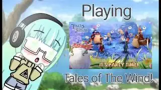 Playing Tales of The Wind! || Gameplay || Bad Audio 😅 || fast forward verse. ||