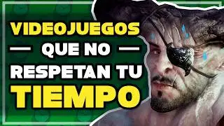 Video games that don't respect your time