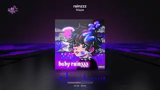 rainzzz 🖤🌧 - Maze (Official Audio)