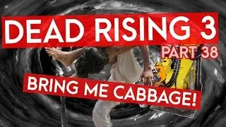 Dead Rising 3 - BRING ME CABBAGE! (Instagib Gaming Let's Play)