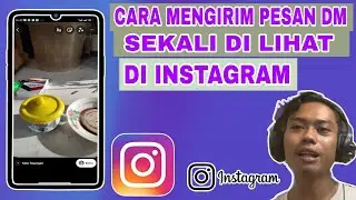 Cara Mengirim Pesan DM Sekali Dilihat Di Instagram || Terbaru 2024