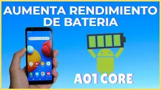 Samsung Galaxy A01 Core Aumenta el Rendimiento de la 𝗕𝗔𝗧𝗘𝗥𝗜𝗔