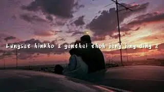 Fito Khongsai - lonlhi || lyrics video