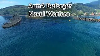 ArmA Reforger Naval Warfare --Ships Mod-- No Commentary