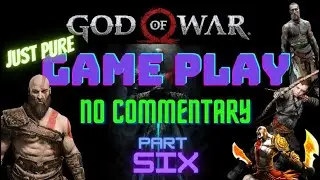 God of War Gameplay Walkthrough Part 6 (No Commentary)