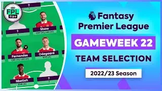 FPL GW22: TEAM SELECTION | -8 on the Cards? | Double Gameweek 22 | Fantasy Premier League 22/23 Tips