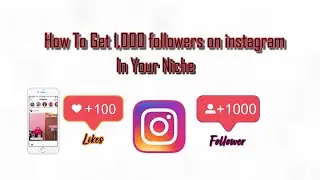How to gain followers fast on Instagram 2019