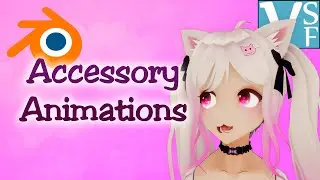 Accessory animations for VSeeFace avatars in Blender