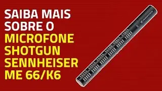 Microfone Sennheiser ME66K6MZQ200