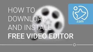 How To Download and Install Free Video Editor
