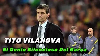 Tito Vilanova, una historia de amor por el fútbol.