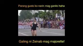 Galing ni Zeinab mag majorette!