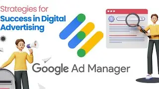Maximizing Revenue: A Comprehensive Guide to Google Ad Manager | Google Ads
