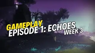 Destiny 2 Episode 1 week 3 gameplay - no commentary