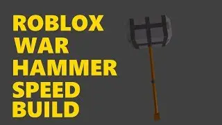 Roblox Speed Build: WarHammer