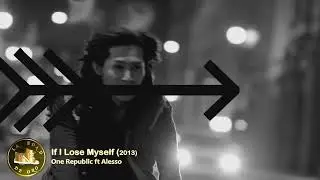One Republic ft Alesso If I Lose Myself