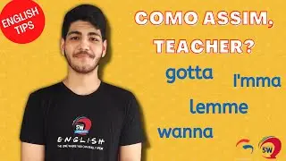 Lemme?  Gonna?  Gotta?  Esse inglês tá certo?