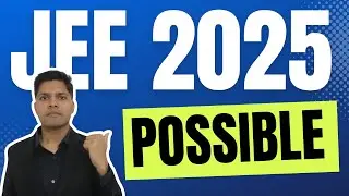 JEE 2025: Can You still get IIT (The Truth) 😩