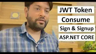 Consume JWT Token using Service in ASP.NET CORE MVC |  Part-4