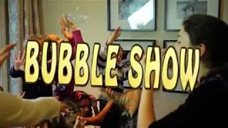 Bubble show