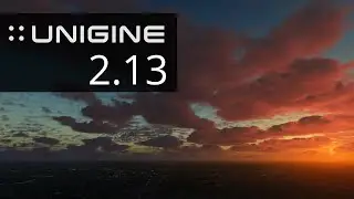 UNIGINE Engine 2.13 Release - GPU Lightmapper, Volumetric Clouds Upgrade, Better AA, Terrain Tools
