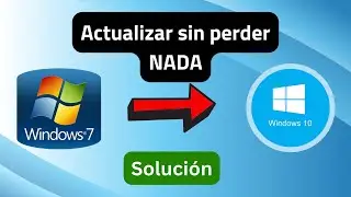 Como actualizar de Windows 7 a Windows 10 sin perder datos (2024)