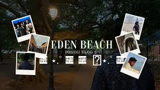 EDEN BEACH VAYAA PONDIII | VOL 2 | DAY 1| MEMORIES TO BE RESTORED BACK | 2024