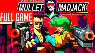 MULLET MADJACK | Full Game No Commentary