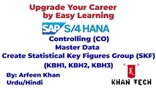 How to Create SAP-CO-Master Data: Statistical Key Figures Group (Urdu/Hindi)